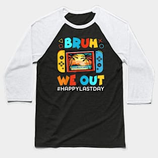 Last Day Of School Shirt For Boys Kids Bruh We Out Summer T-Shirt Baseball T-Shirt